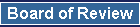 Board of Review